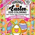Printable Easter egg coloring pages with over 100 templates and 6 bonus color posters